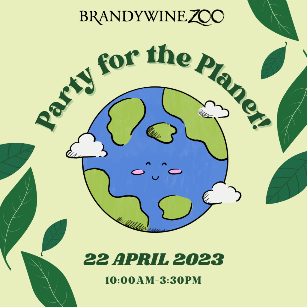 Earth Day Party for the • Brandywine Zoo