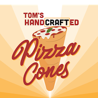 Tom's Handcrafted Pizza Cones